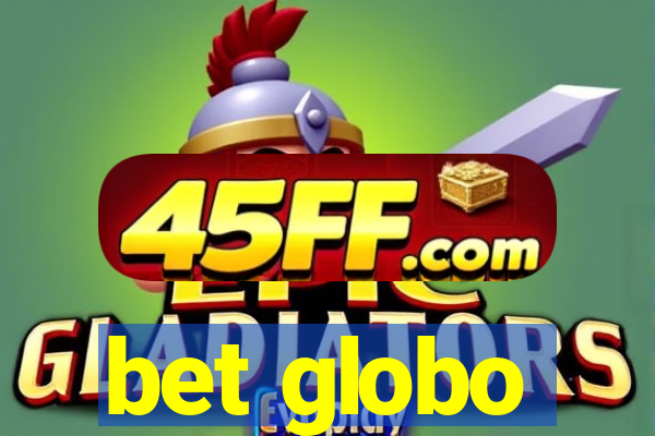 bet globo